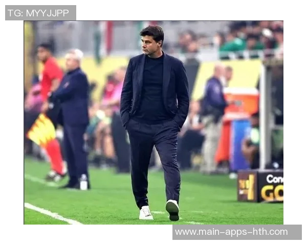 波切蒂诺谈球队调整计划强调球员机会与阵型变化的重要性 波切蒂诺谈球队调整计划强调球员机会与阵型变化的重要性